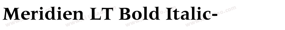 Meridien LT Bold Italic字体转换